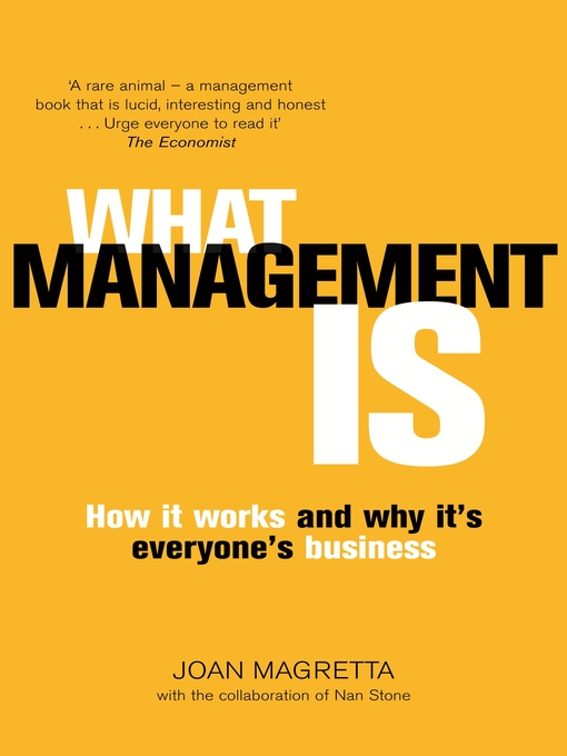 Title details for What Management Is by Joan Magretta - Available